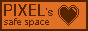 Pixel's safe place